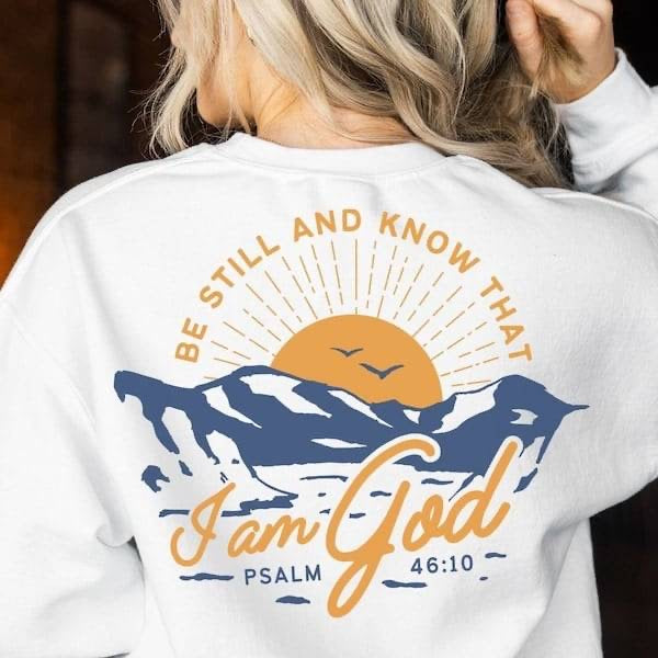 Be still and know that I am god sunrise (KARTA) 64039 DTF transfer
