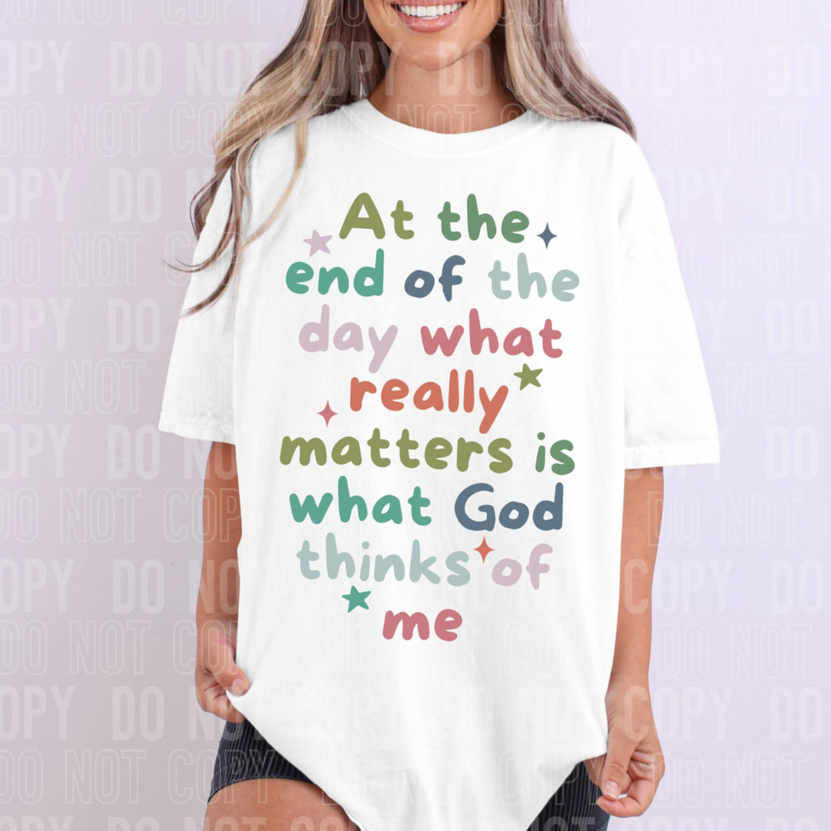 What God Thinks Of Me SBB DTF transfer