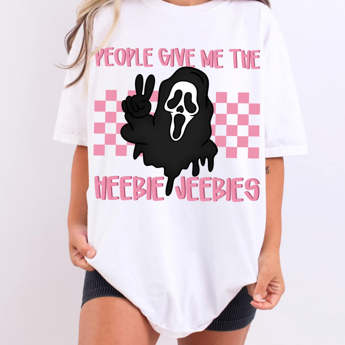 People Give Me The HEEBIE JEEBIES GF CMD DTF transfer