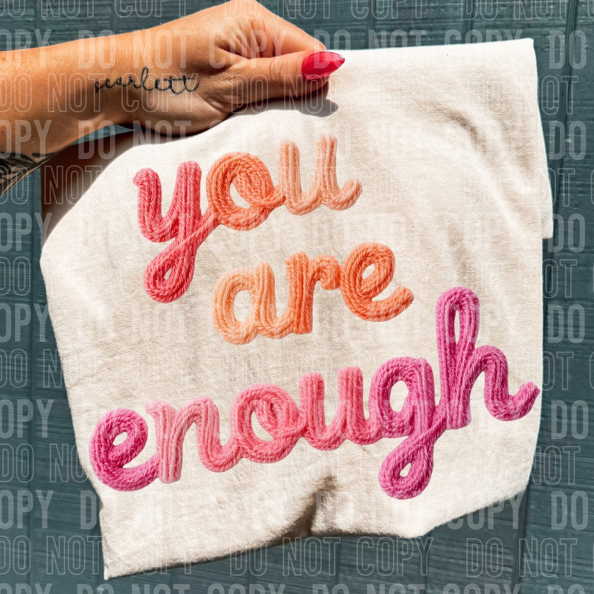 Faux Yarn you are enough (SBB) DTF transfer