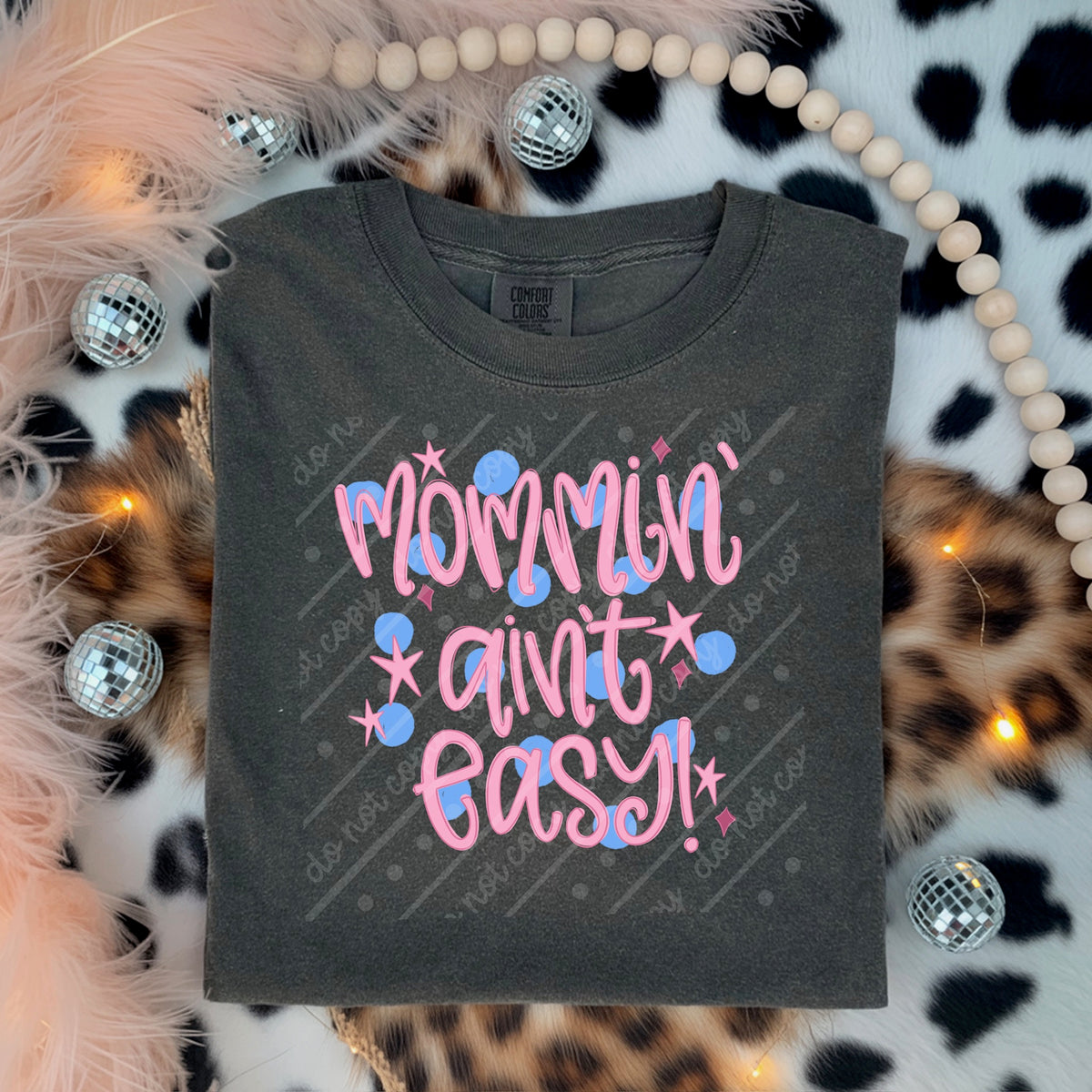 Mommin Ain’t Easy Tuesday Deal DTF