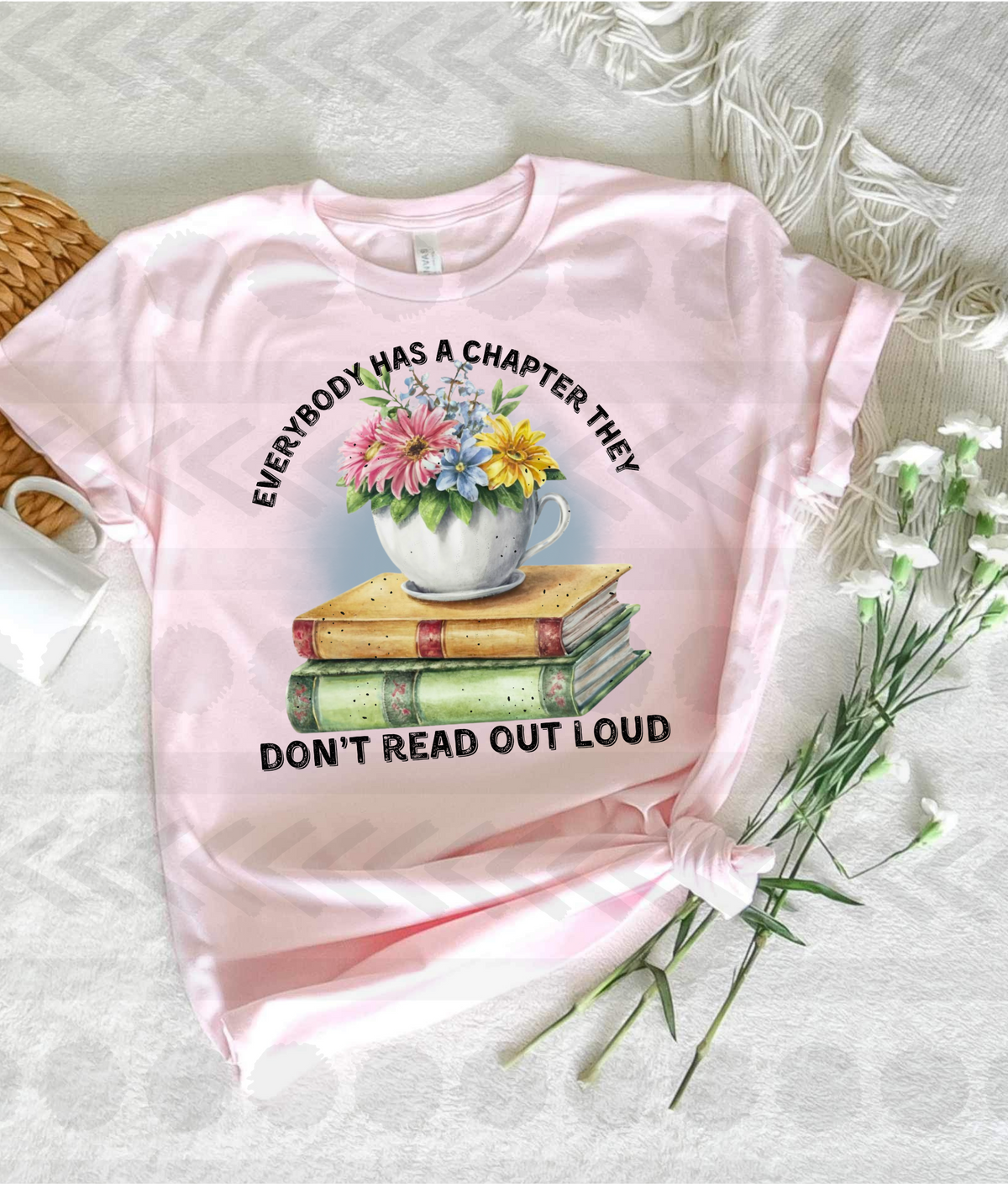 Everybody has a chapter they don’t read out loud DTF transfer 13981