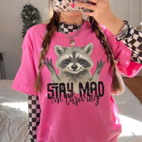 Stay mad I’m thriving raccoon (SDD) 98387 DTF transfer