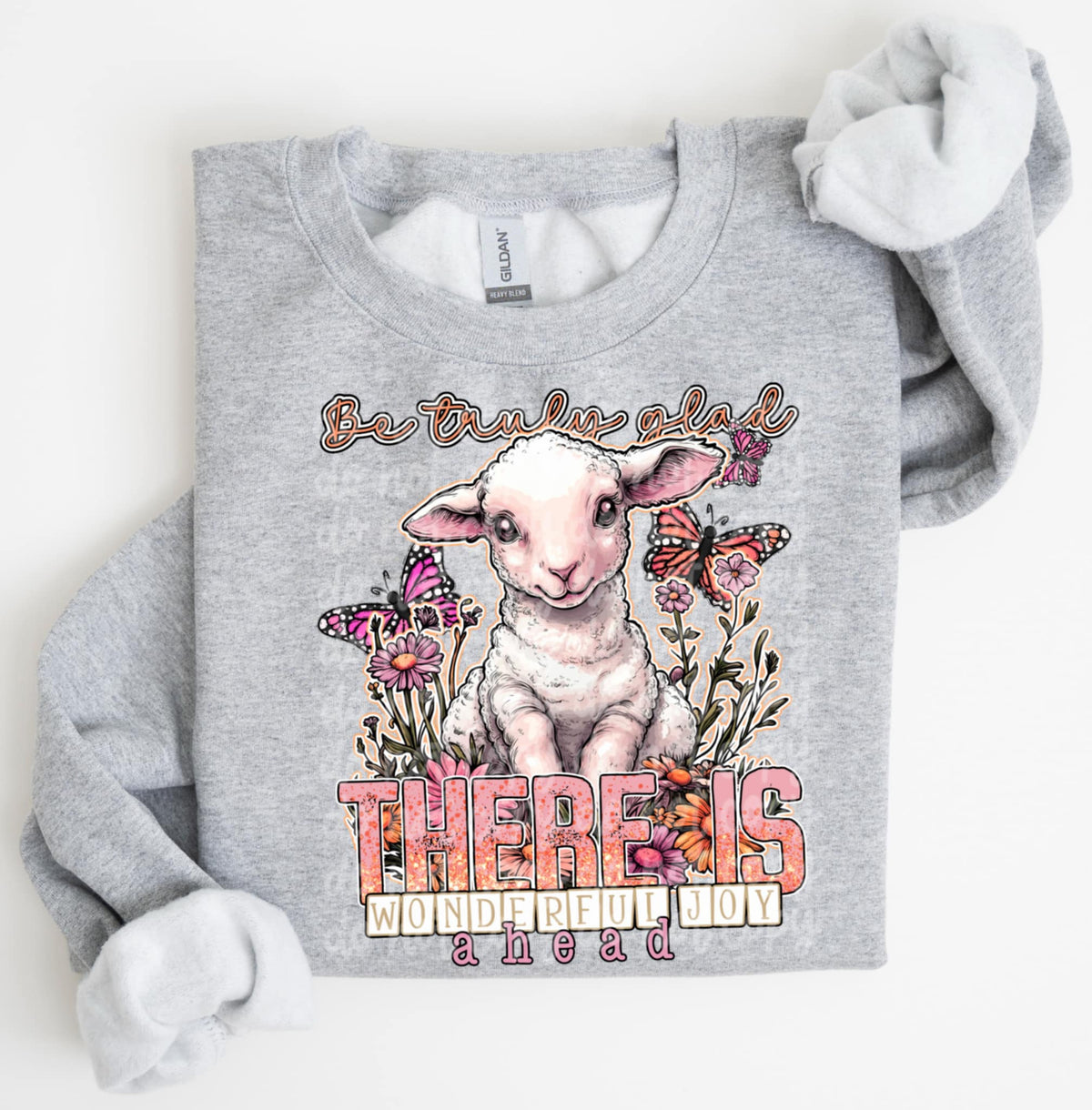 Be truly glad there is wonderful joy ahead (C’s) 100510 DTF transfer