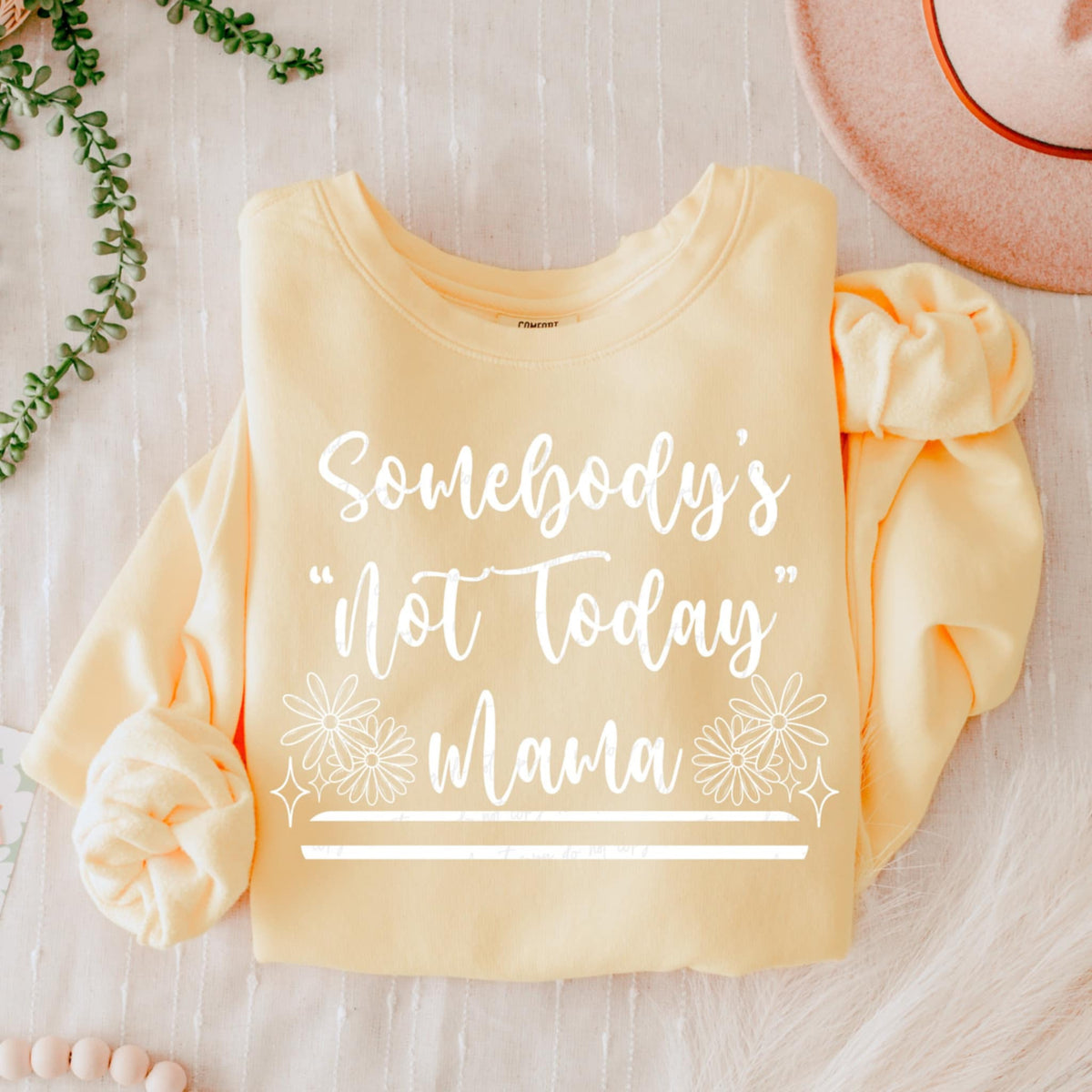 Somebody’s “not today” mama WHITE (VIRGO) 90679 DTF transfer