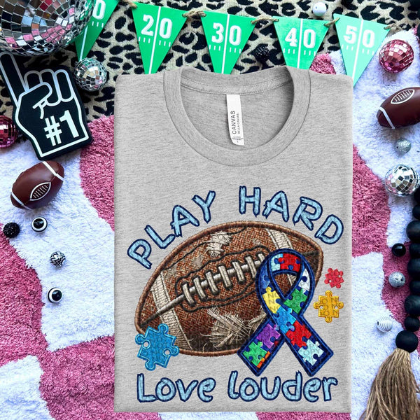 Play hard love louder 58195 DTF transfer