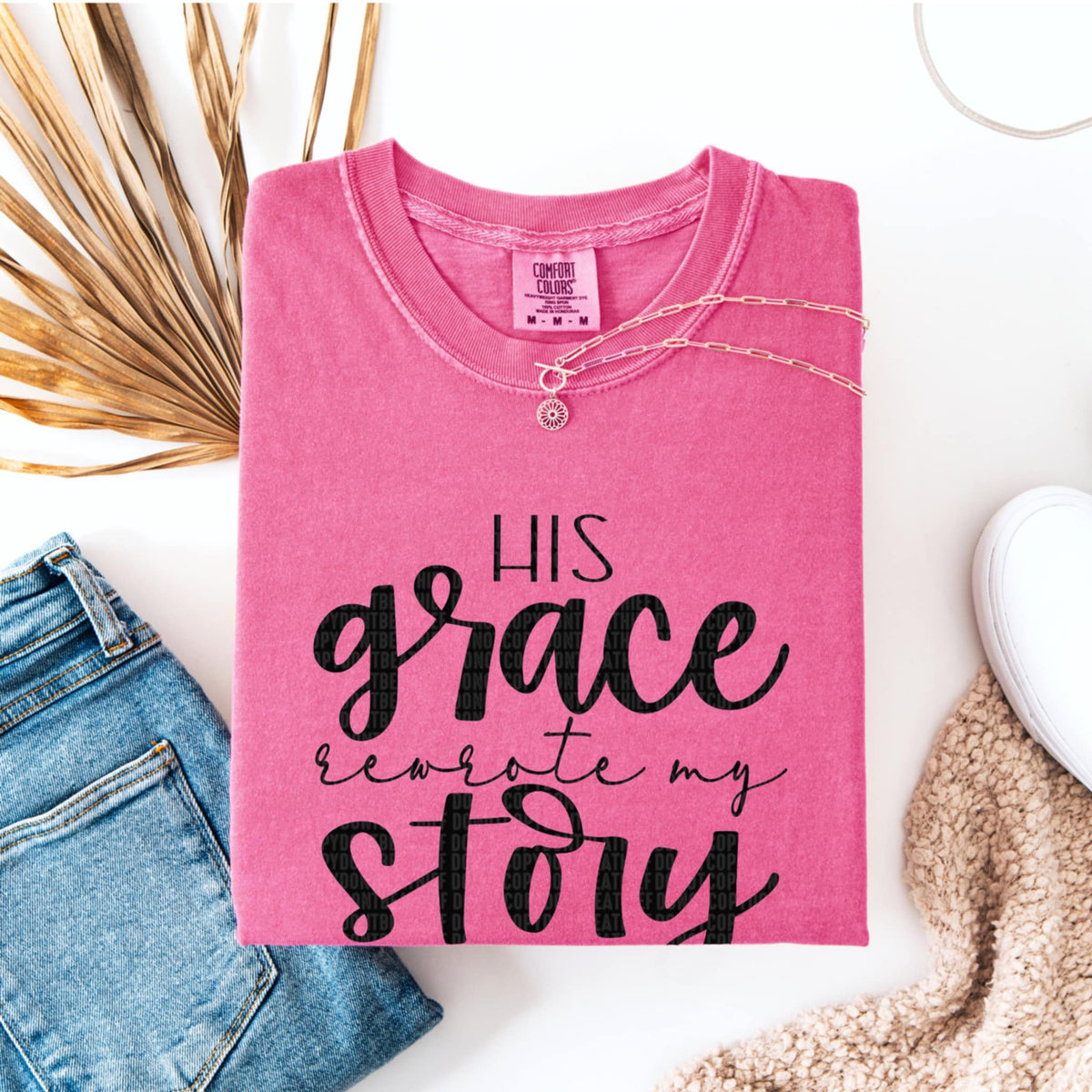 His grace rewrote my story (SDD) 90541 DTF transfer