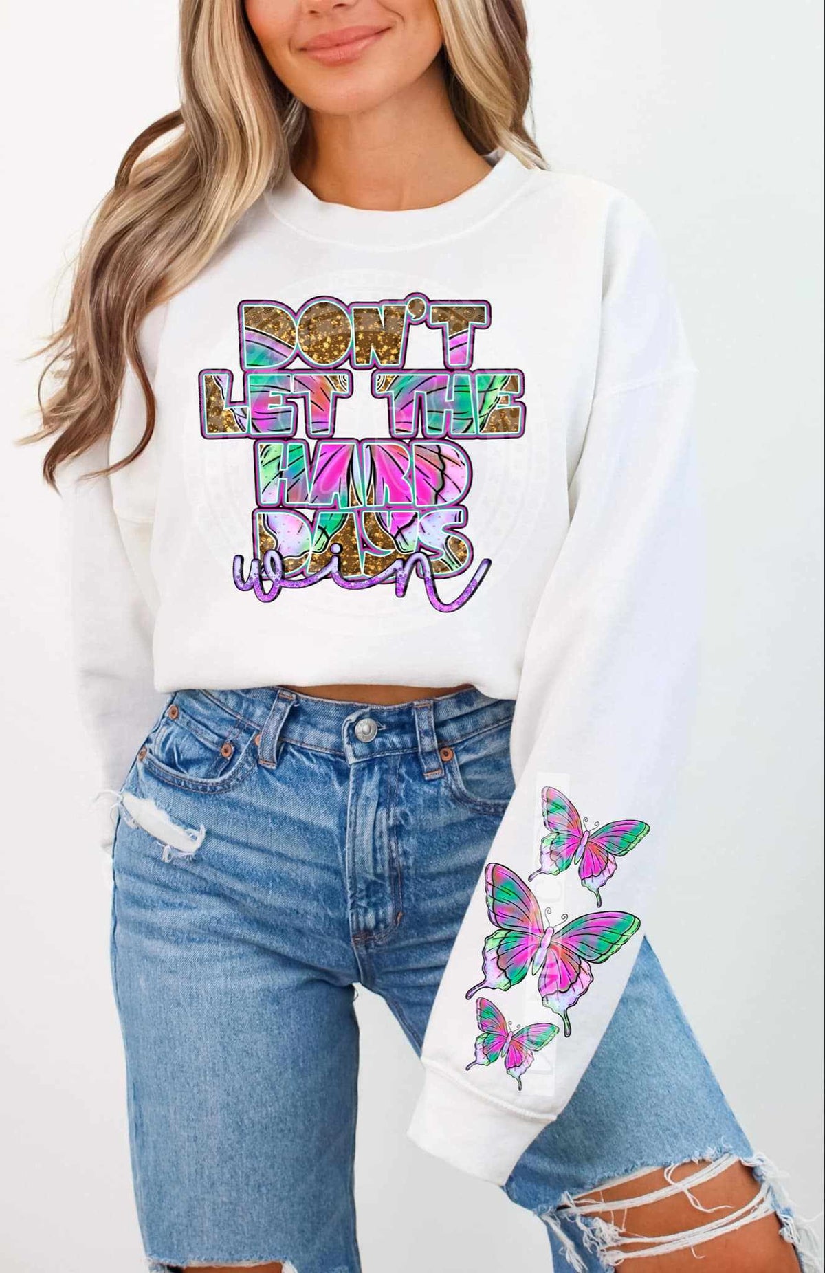 Don’t let the hard days win FRONT 82995 DTF transfer