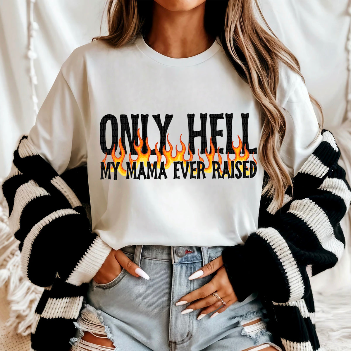 Only hell my mama ever raised 95568 DTF transfer