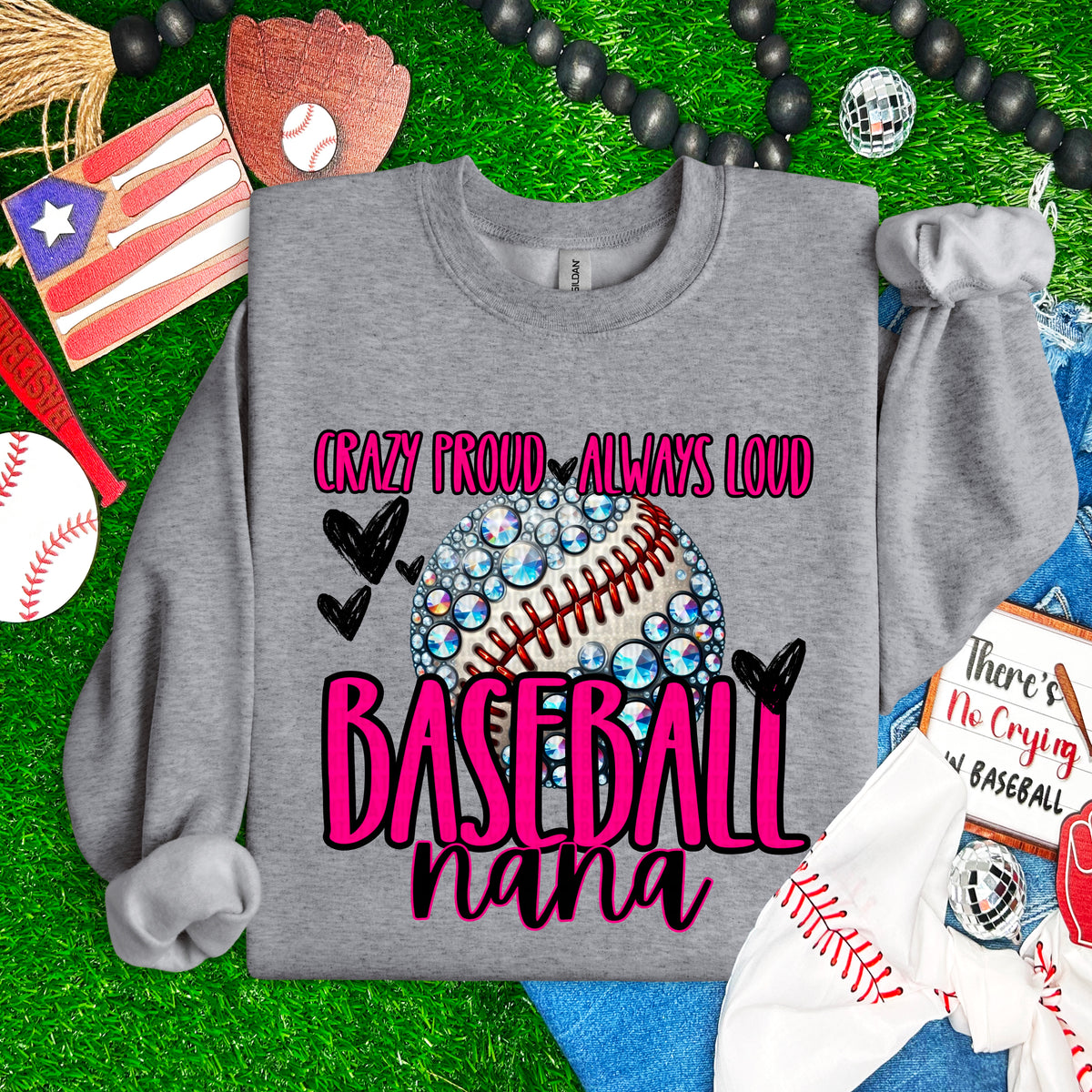 Crazy proud always loud baseball nana 93808 DTF transfer