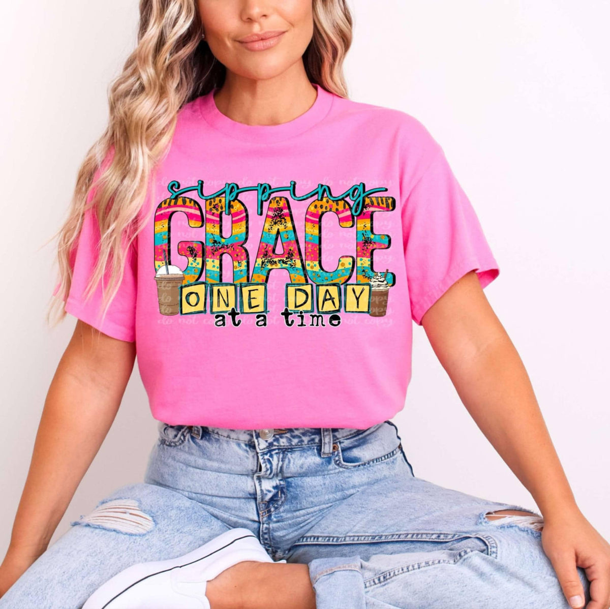 Sipping grace one day at a time 99404 DTF transfer