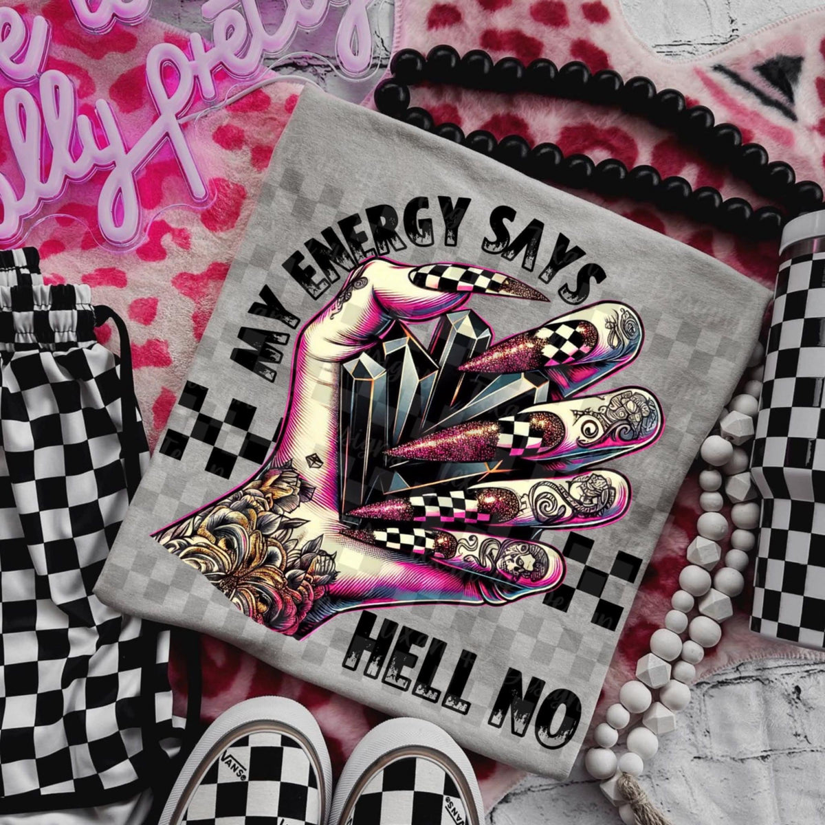 My energy says hell no red nails (Texan) 109315 DTF transfer
