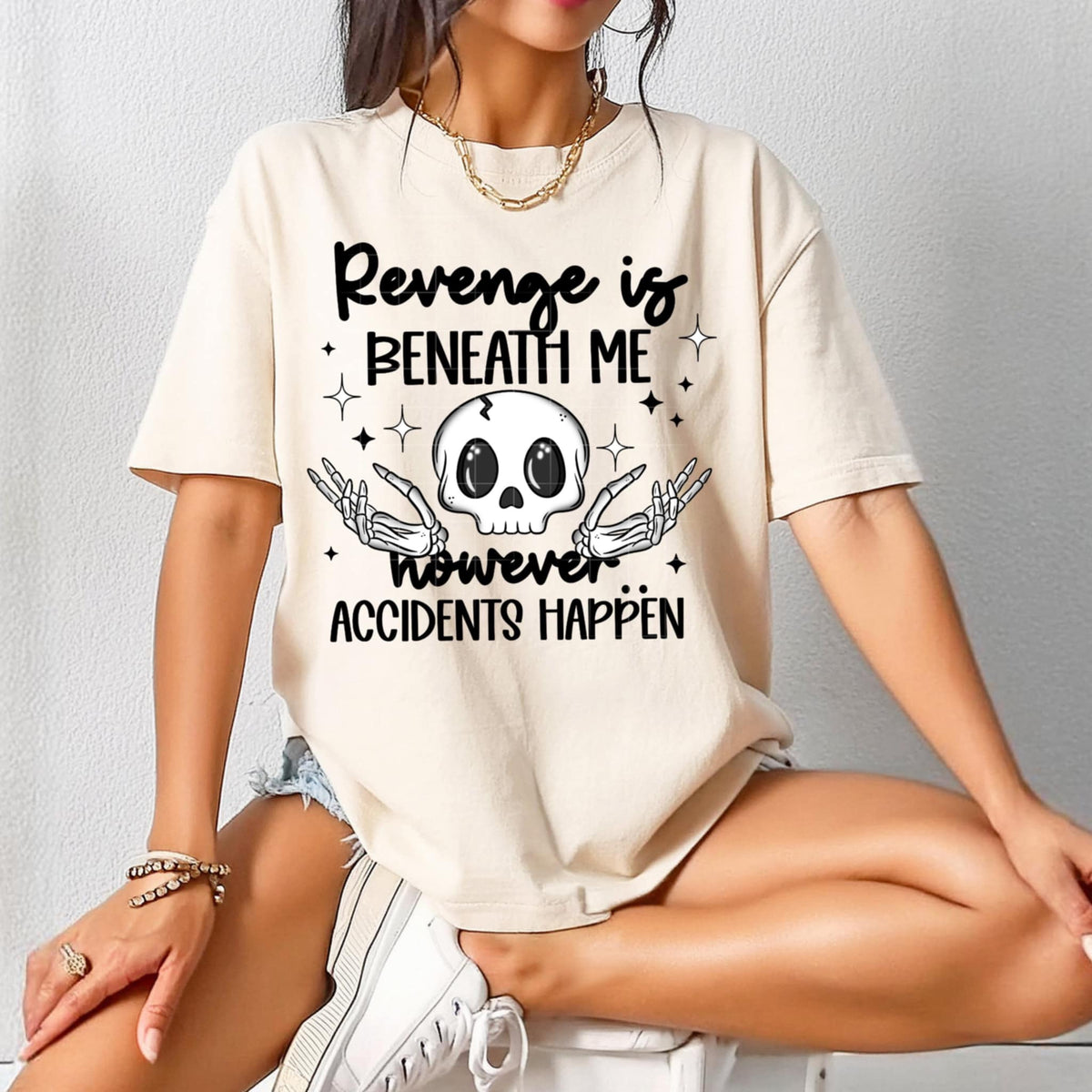 Revenge is beneath me however accidents happen (CSC) 96135 DTF transferC