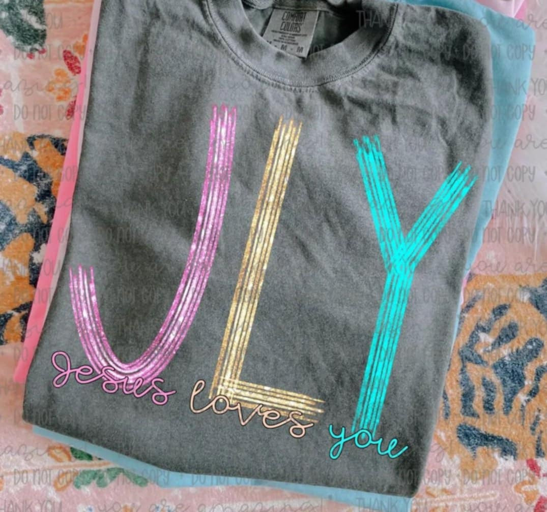 JLY jesus loves you (OHD) 99521 DTF transfer