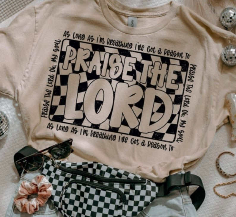 Praise the lord checkered background BLACK 106485 DTF transfer