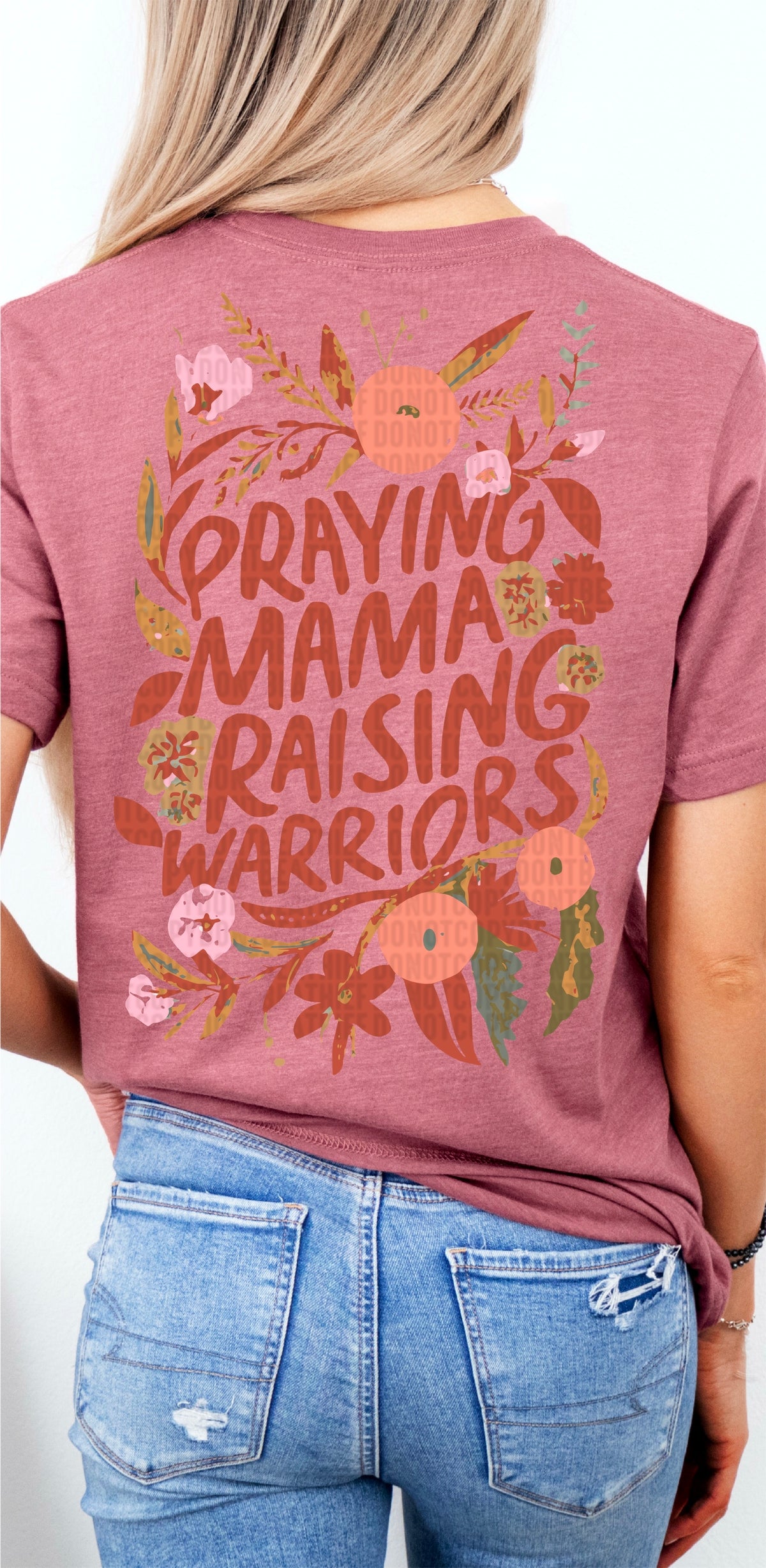 Praying mama raising warriors 95059 DTF transfer