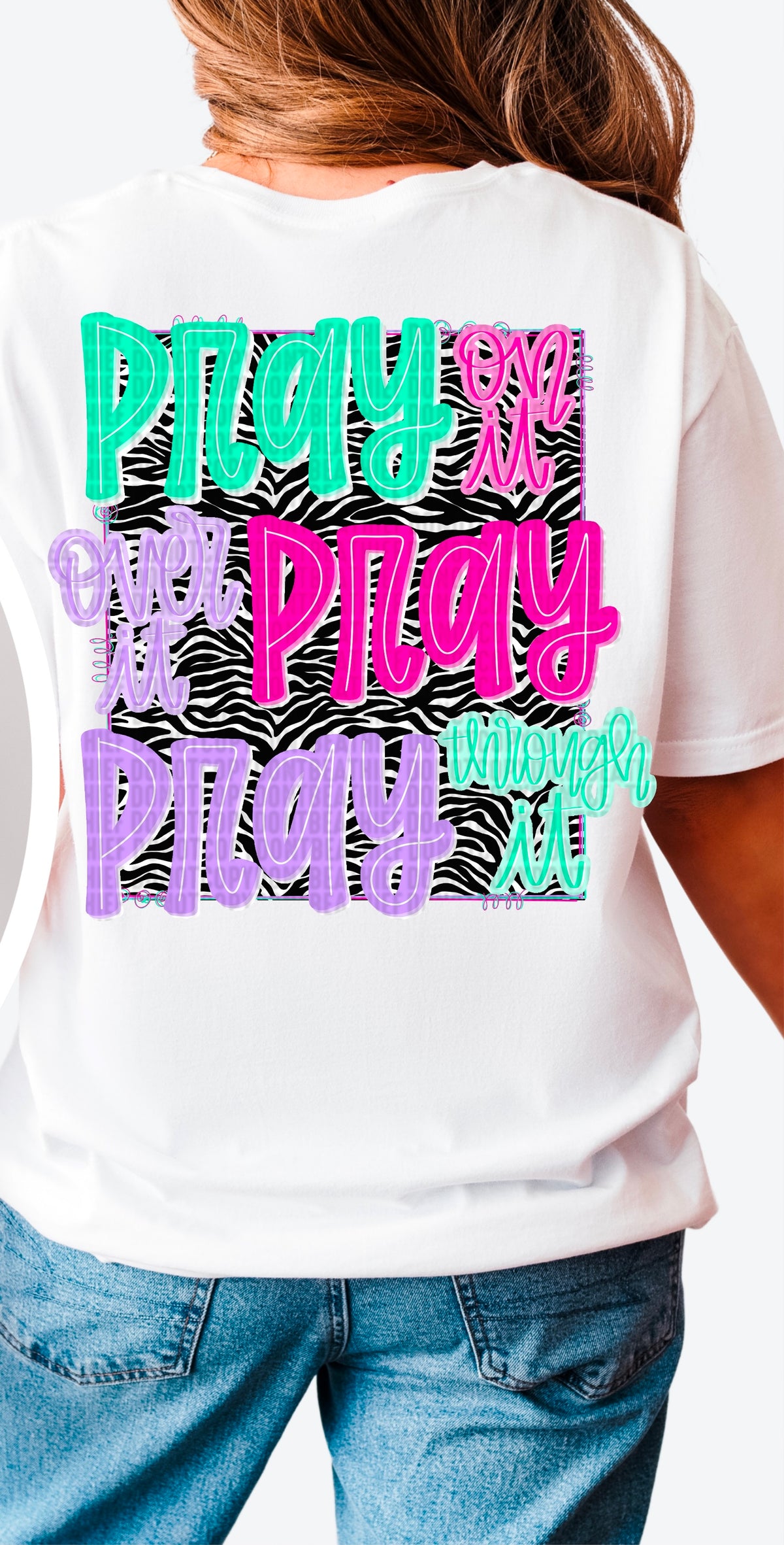 Pray on it pray over it zebra print 90295 DTF transfer