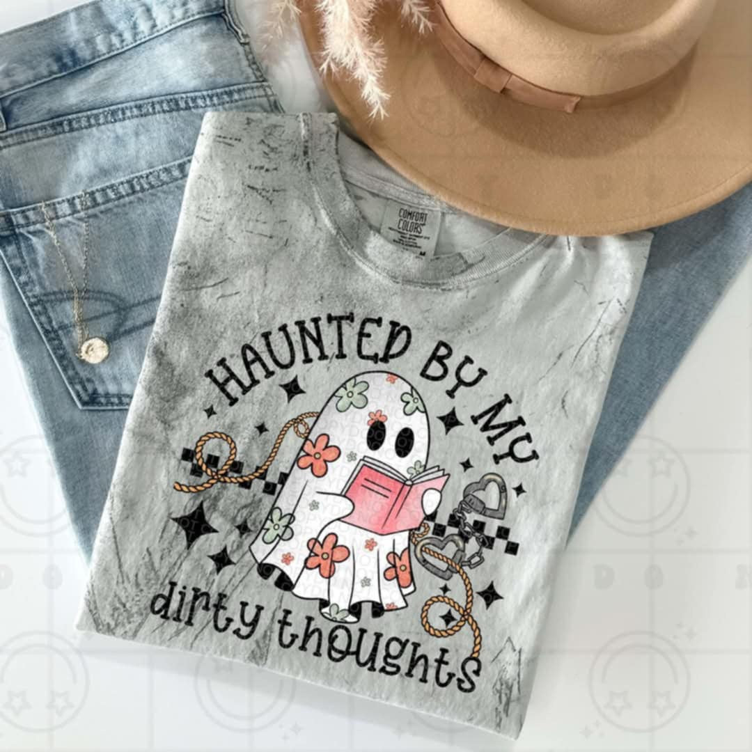 Haunted by my dirty thoughts (HW) 94164 DTF transfer