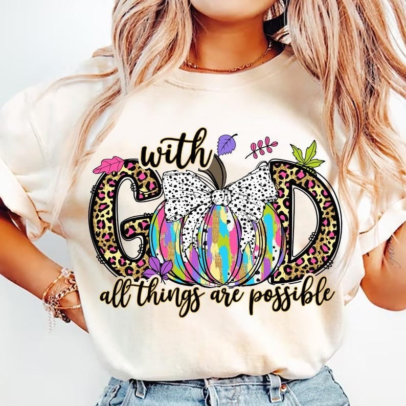 With god all things are possible brushstroke pumpkin 64858 DTF transfer