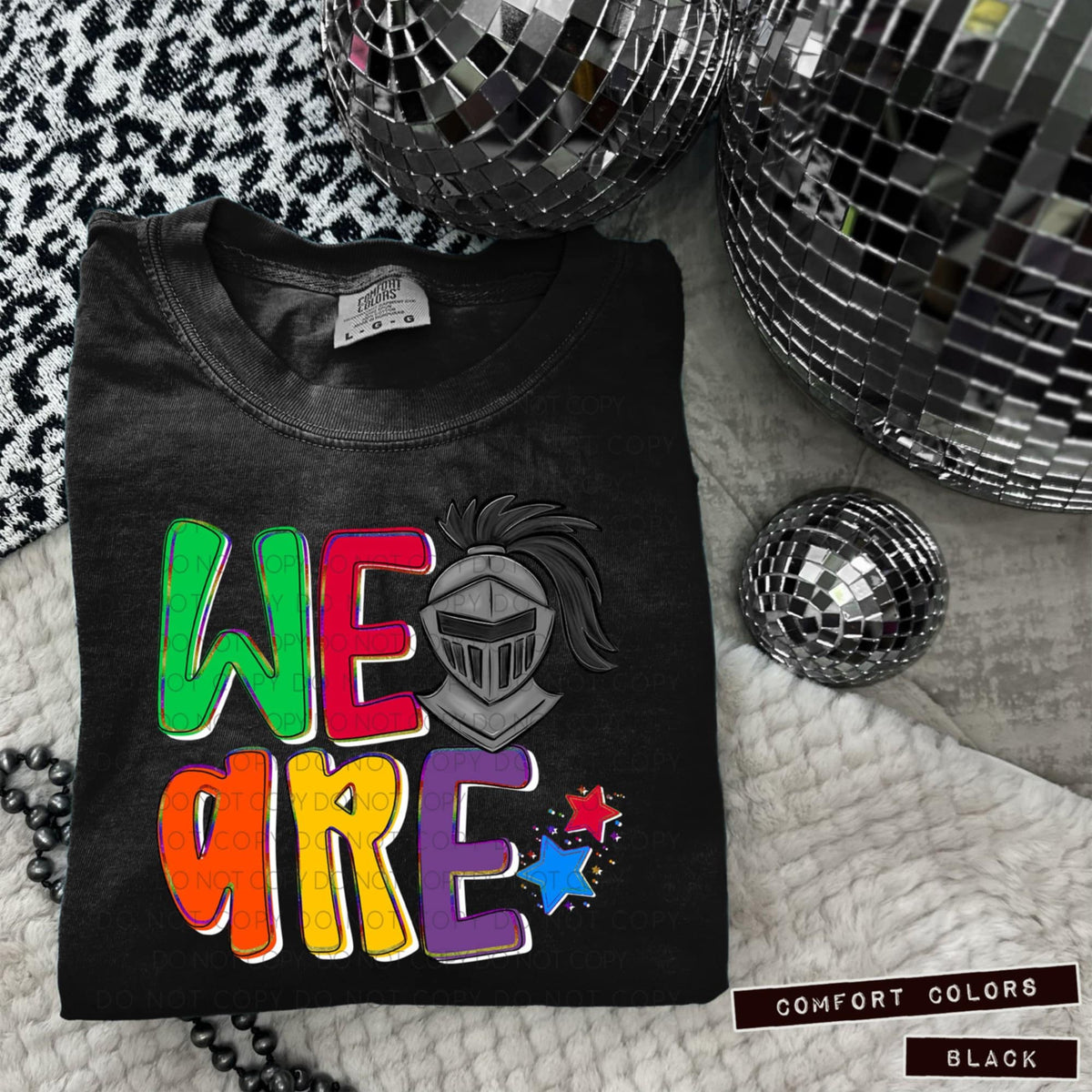 We are knights 1 (Caplinger) 100832 DTF transfer