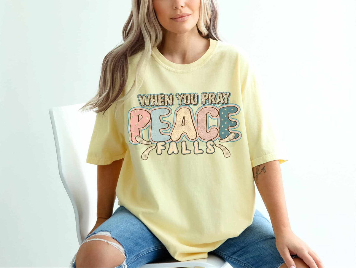 When you pray peace falls 70204 DTF transfer