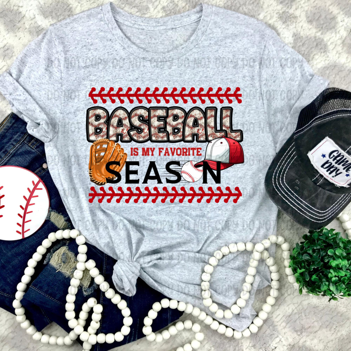 Baseball is my favorite season (REVEL) 91244 DTF transfer