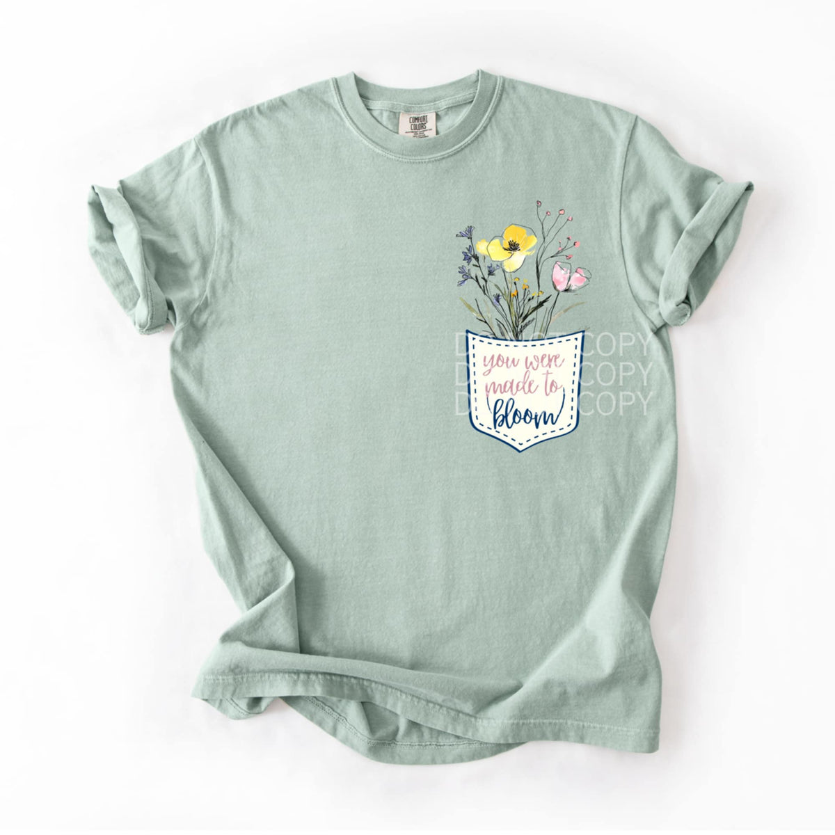 You are made to bloom (CSG) 94149 DTF transfer