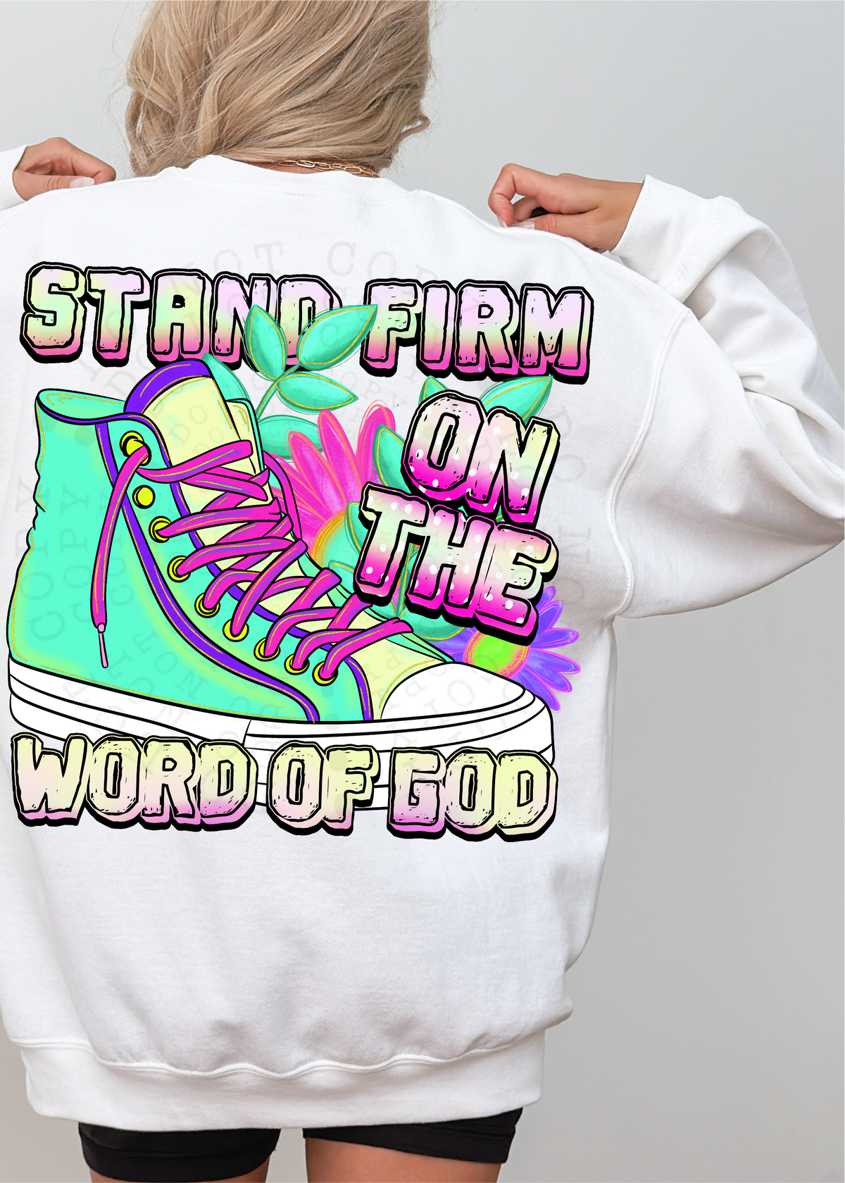 Stand firm on the word of God 56309 DTF transfers