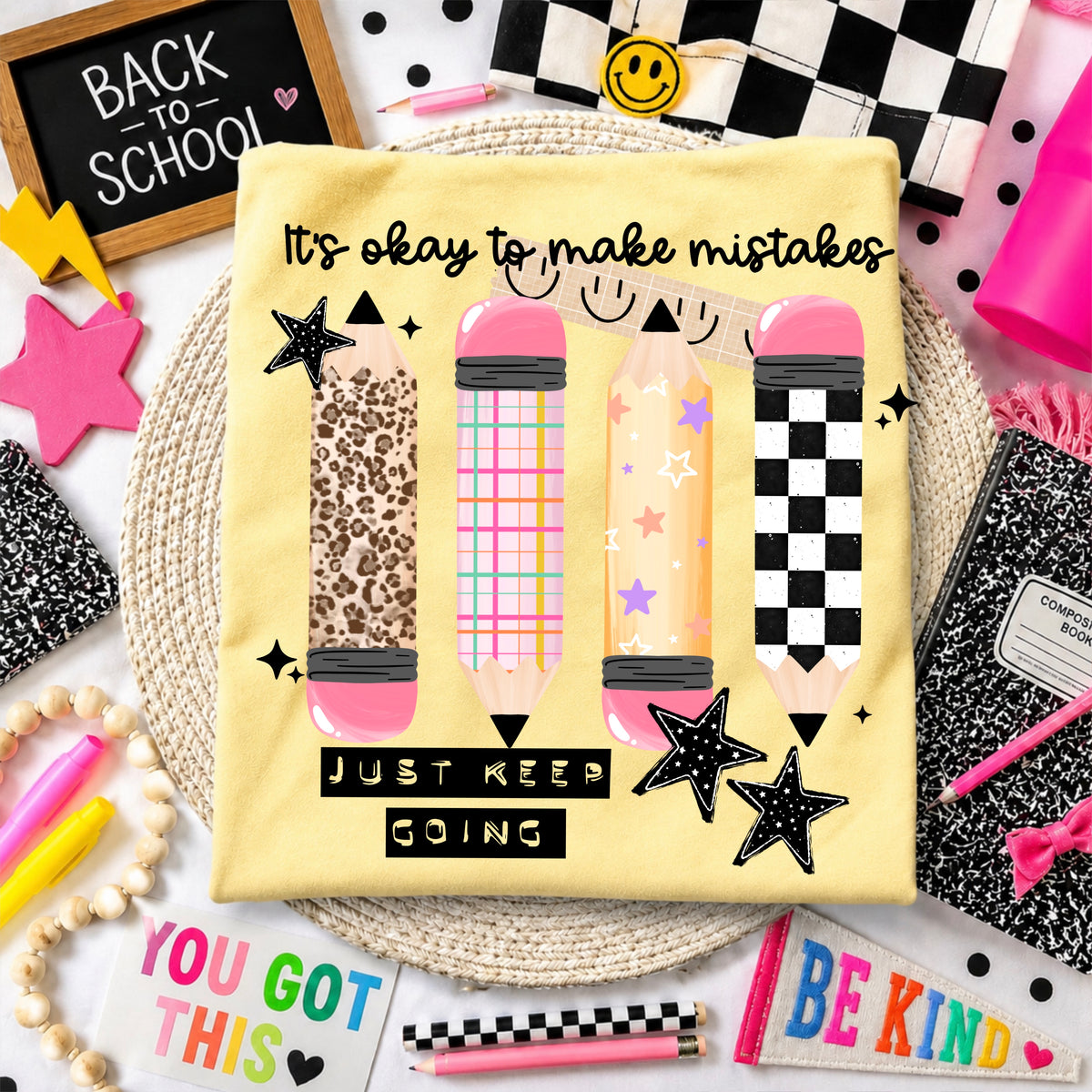 It’s okay to make mistakes pencils  (CSC) DTF Transfer
