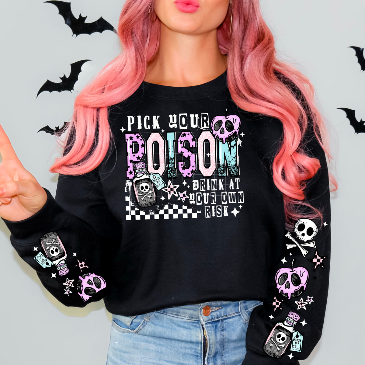 Pick your Poison front only (white text) CSC DTF transfer