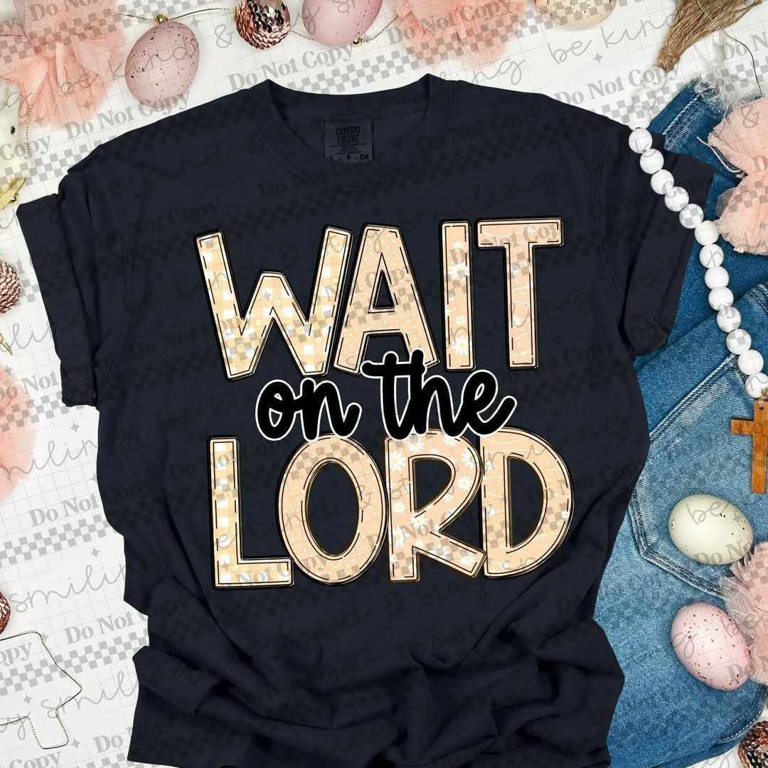 Wait on the lord (CMLD) 84865 DTF transfer