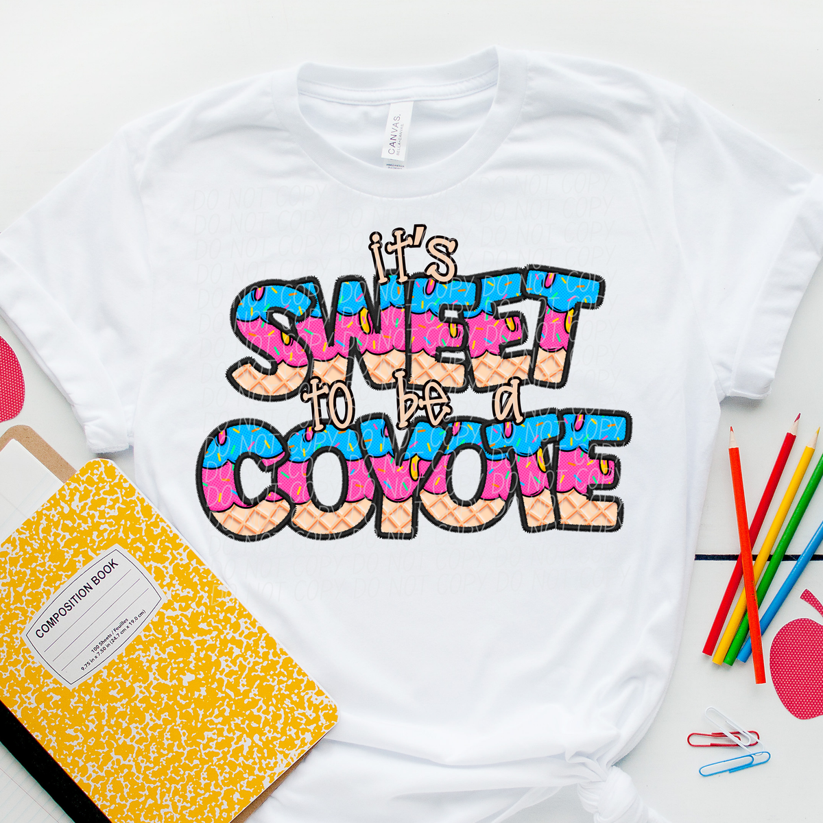 It's sweet to be a COYOTE drip (Caplinger) DTF transfer