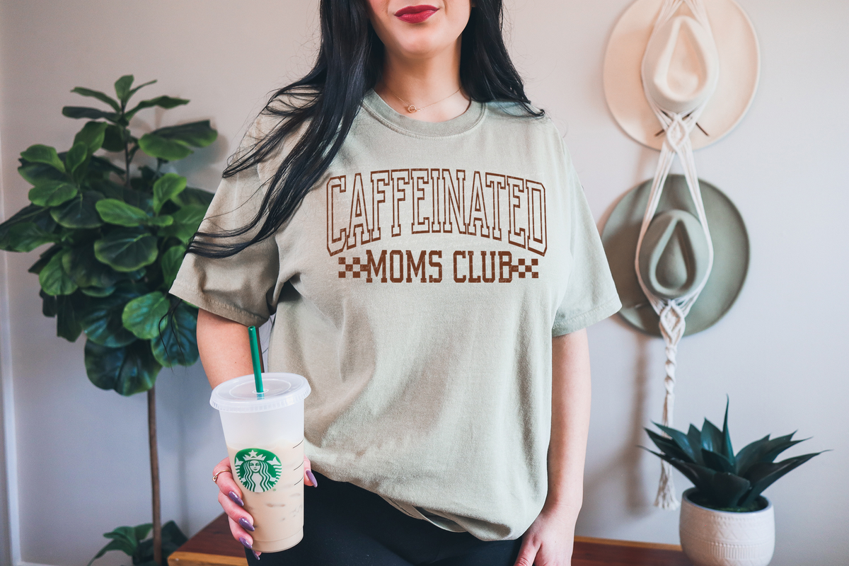 Caffeinated Moms Club Brown 86291 DTF Transfer