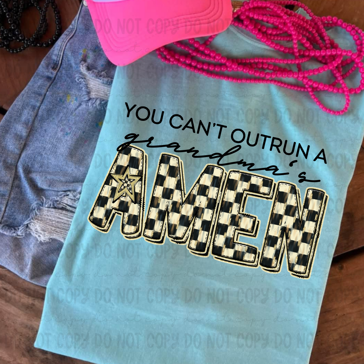 You can't outrun a Grandma's AMEN (Revel) DTF transfer