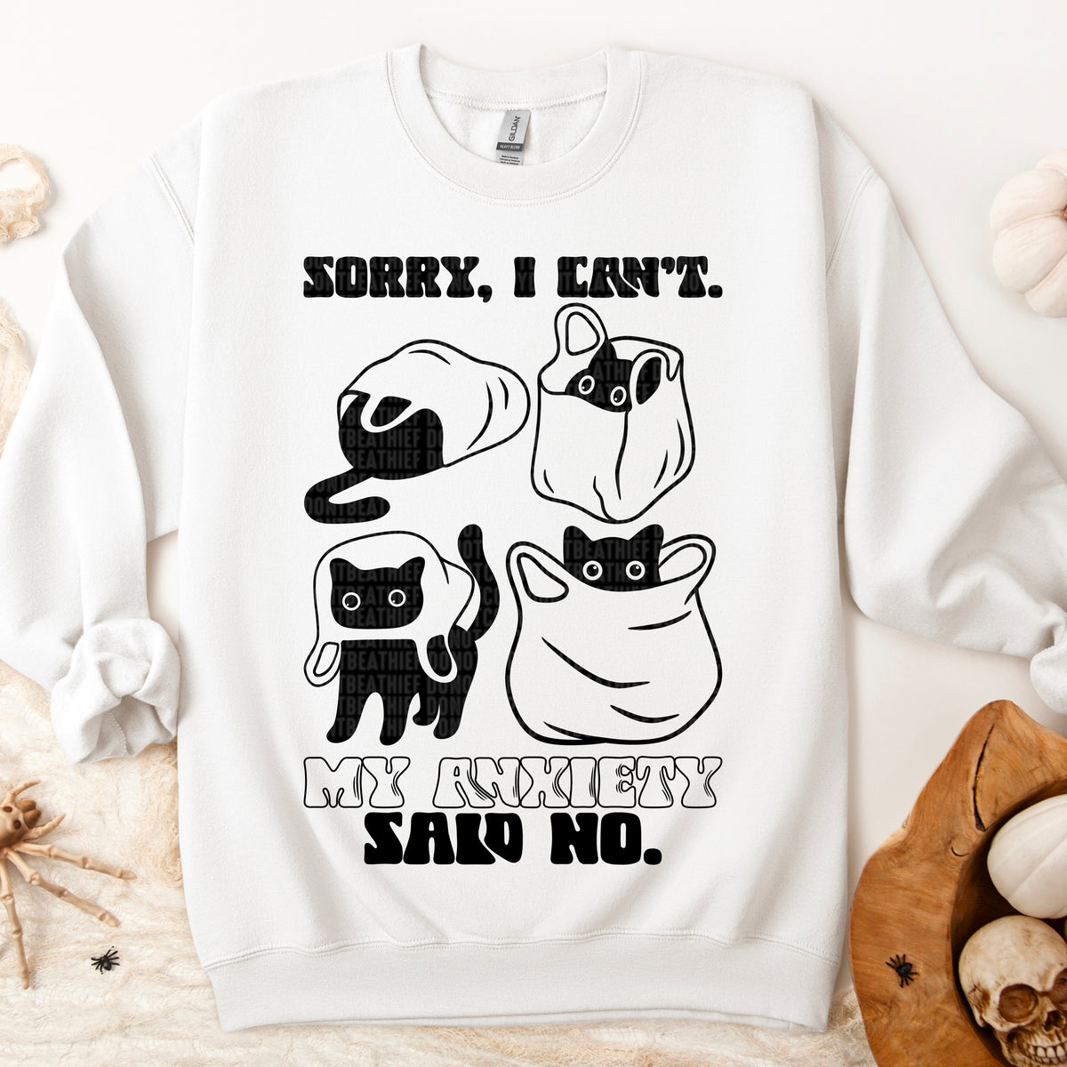 Sorry I Can't My Anxiety Said No Cat 104311 DTF transfer