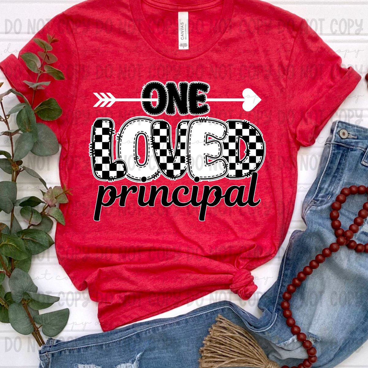 One Loved Principal *Black&White (Revel) 72634 DTF Transfer