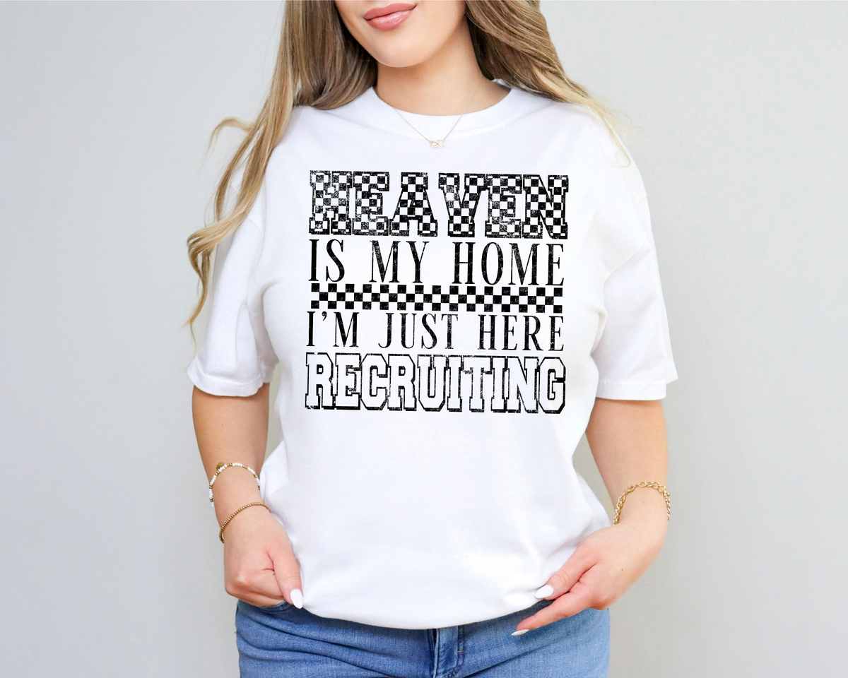 Checkered Heaven Is My Home I'm Just Here Recruiting Black Grunge 86294 DTF Transfer