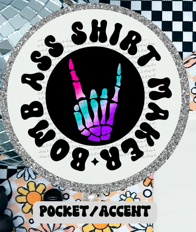 Somebody's Bomb Ass Shirt Maker Pocket 46217 DTF transfer