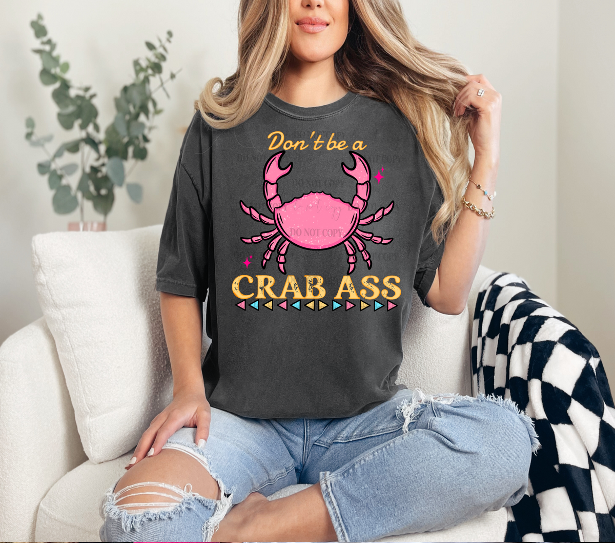 Don't be a crab ass colorful (Linda) 100258 DTF transfer