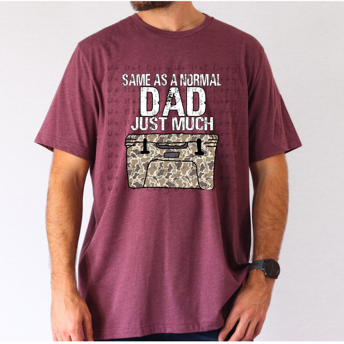 Same as a normal dad just much cooler 103782 DTF transfer