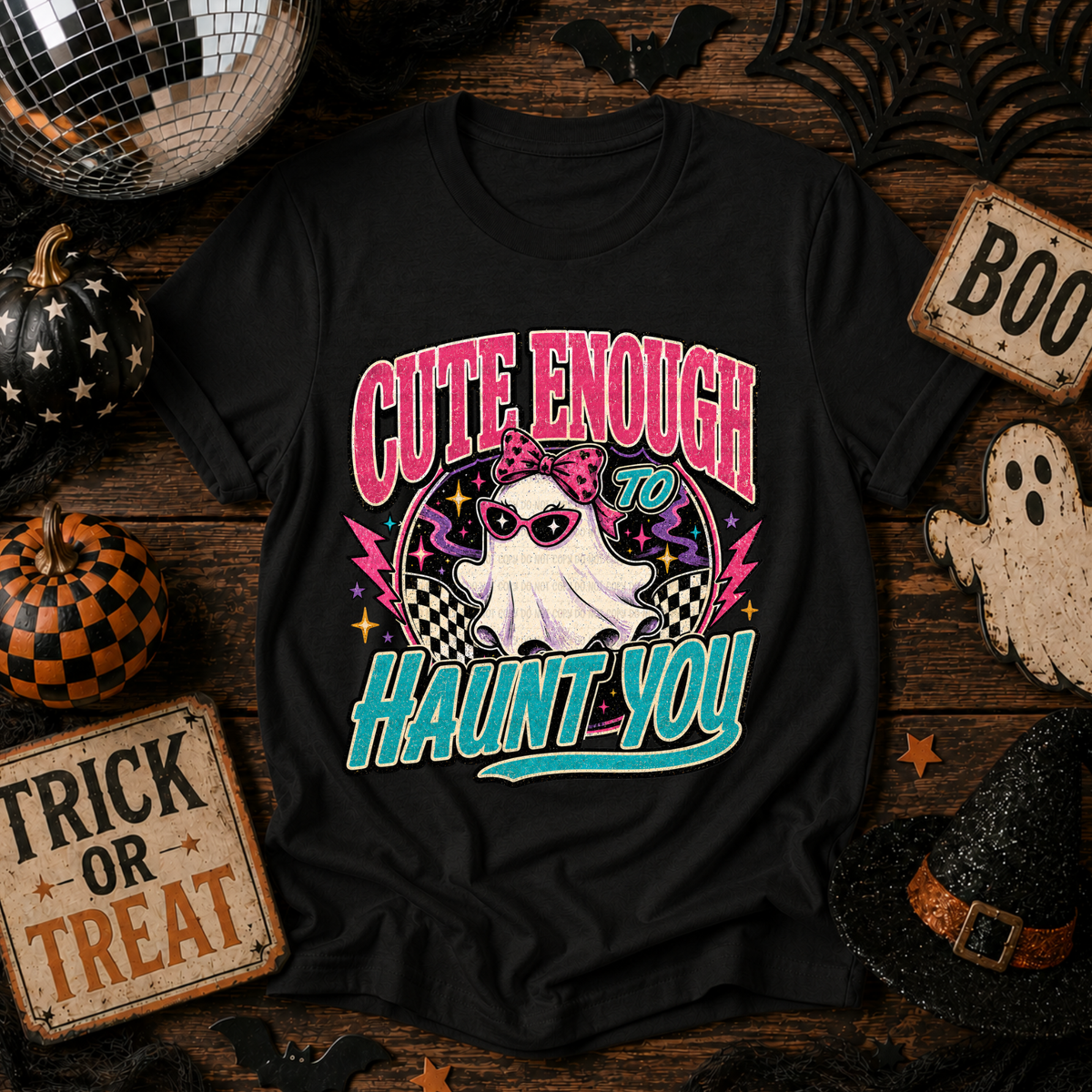 Cute enough to haunt you (Revel) DTF transfer