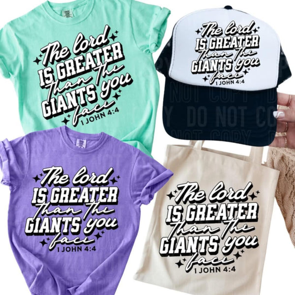 The lord is greater than the giants you face 90227 DTF transfer
