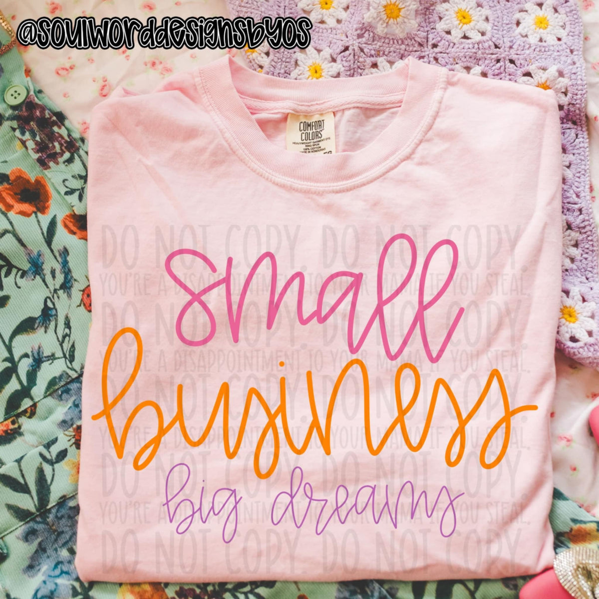 Small business big dreams 1 (SWD) 98761 DTF transfer