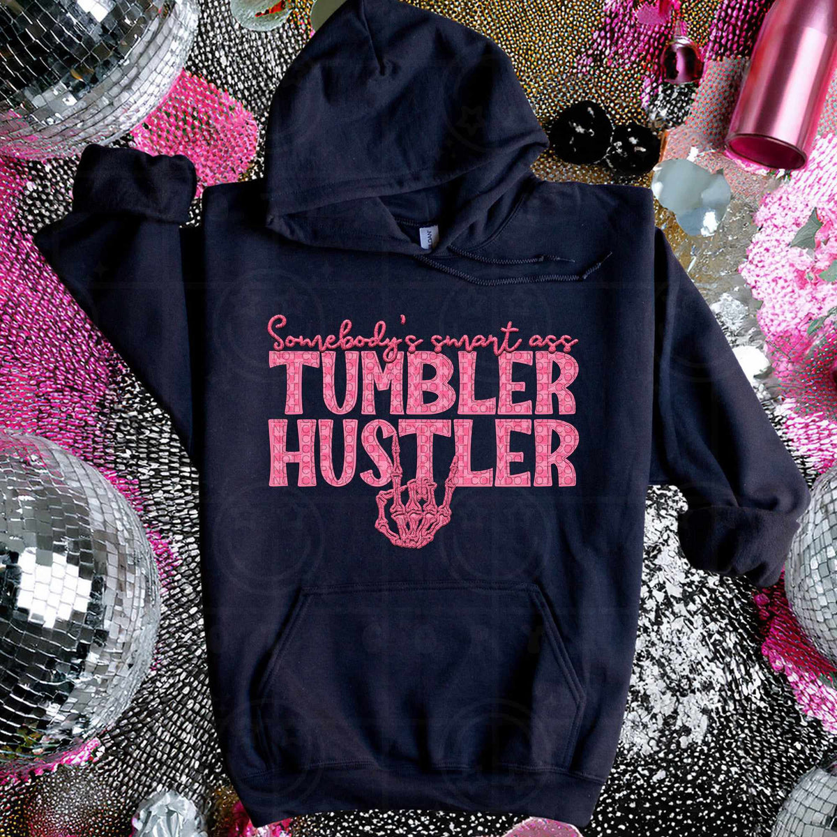 Somebody’s smart as tumbler hustler pink (HW) 75178 DTF transfer