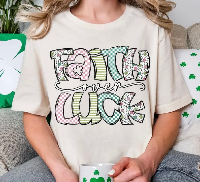 Faith over luck 85723 DTF transfer