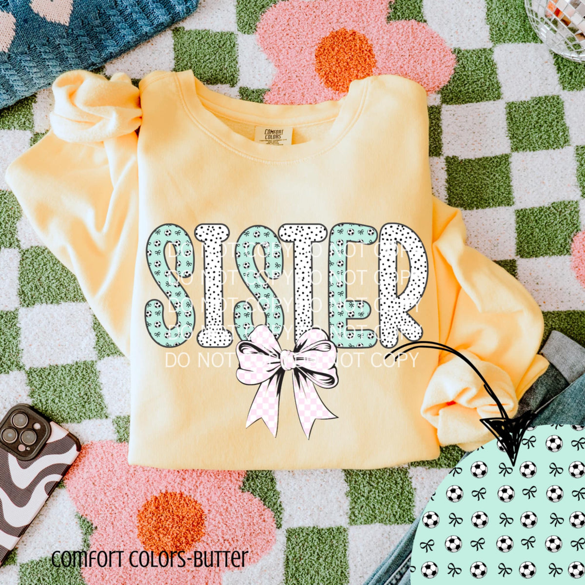 Sister soccer letters (CSG) 90225 DTF transfer
