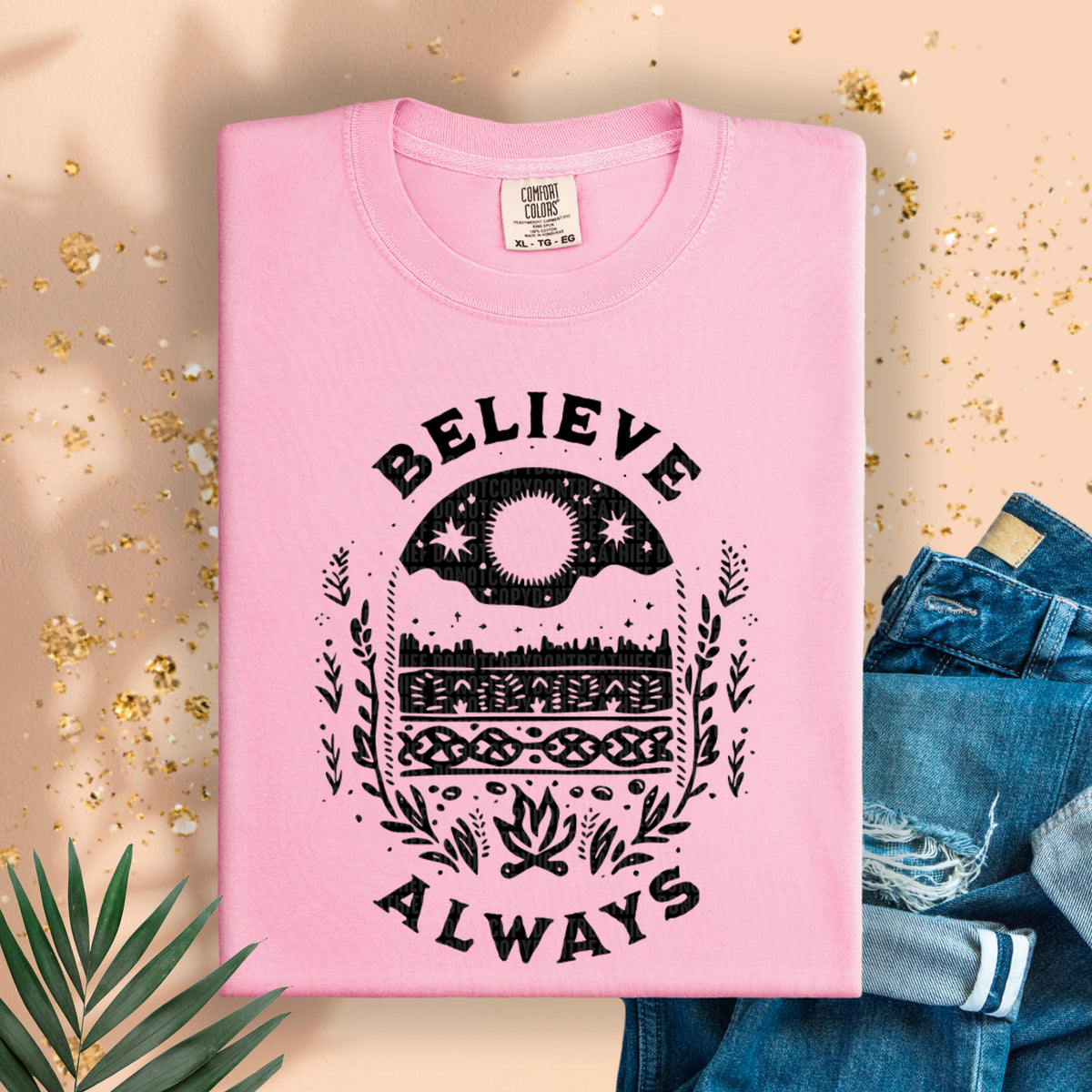 Believe always 94898 DTF transfer