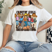 Cowgirls dress like this 30317 DTF TRANSFER