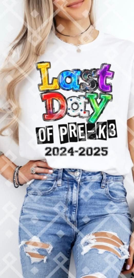 Last day of pre-k3 2024-2025 (Crafti) 103211 DTF transfer