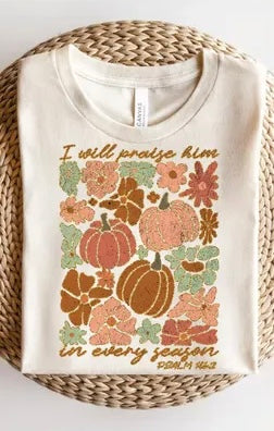 I will praise him in every season rectangle 67647 DTF transfer
